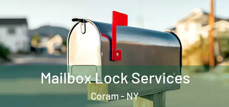 Mailbox Lock Services Coram - NY
